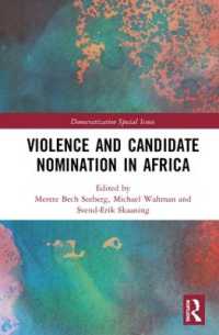 Violence and Candidate Nomination in Africa (Democratization Special Issues)