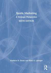 スポーツ・マーケティング（第６版）<br>Sports Marketing : A Strategic Perspective （6TH）