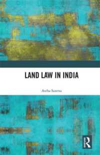 Land Law in India