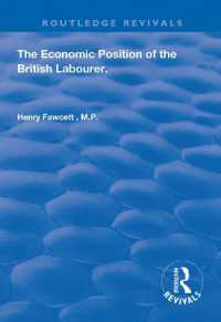 The Economic Position of the British Labourer (Routledge Revivals)