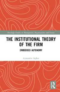 The Institutional Theory of the Firm : Embedded Autonomy (Routledge Studies in Management, Organizations and Society)