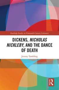 Dickens, Nicholas Nickleby, and the Dance of Death (Routledge Studies in Nineteenth Century Literature)