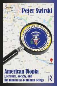ユートピアとアメリカの文学と社会：人間存在の人間的利用の歴史<br>American Utopia : Literature, Society, and the Human Use of Human Beings