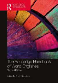 ラウトレッジ版　世界英語ハンドブック（第２版）<br>The Routledge Handbook of World Englishes (Routledge Handbooks in Applied Linguistics) （2ND）