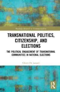 Transnational Politics, Citizenship and Elections : The Political Engagement of Transnational Communities in National Elections (Routledge Research in Transnationalism)