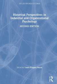 産業・組織心理学の歴史的視座（第２版）<br>Historical Perspectives in Industrial and Organizational Psychology (Applied Psychology Series) （2ND）