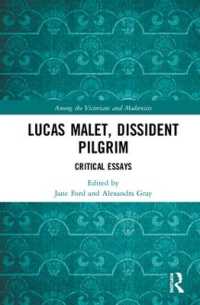 Lucas Malet, Dissident Pilgrim : Critical Essays (Among the Victorians and Modernists)