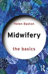 助産術の基本<br>Midwifery : The Basics (The Basics)