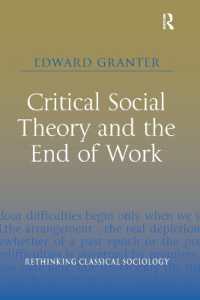 Critical Social Theory and the End of Work