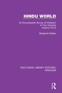 Hindu World : An Encyclopedic Survey of Hinduism. in Two Volumes. Volume II M-Z (Routledge Library Editions: Hinduism)