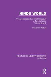 Hindu World : An Encyclopedic Survey of Hinduism. in Two Volumes. Volume II M-Z (Routledge Library Editions: Hinduism)