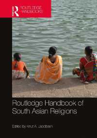 ラウトレッジ版　南アジア宗教ハンドブック<br>Routledge Handbook of South Asian Religions