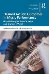 Desired Artistic Outcomes in Music Performance (Sempre Studies in the Psychology of Music)