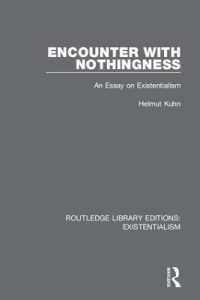 Encounter with Nothingness : An Essay on Existentialism (Routledge Library Editions: Existentialism)
