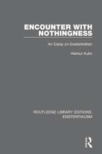 Encounter with Nothingness : An Essay on Existentialism (Routledge Library Editions: Existentialism)
