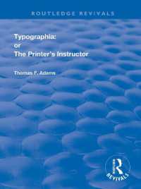 Typographia : or the Printer's Instructor (Routledge Revivals)