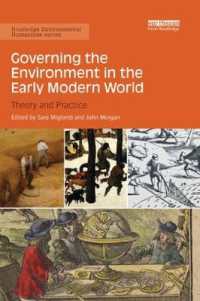 Governing the Environment in the Early Modern World : Theory and Practice (Routledge Environmental Humanities)