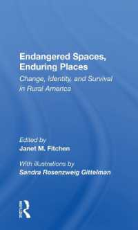Endangered Spaces, Enduring Places : Change, Identity, and Survival in Rural America