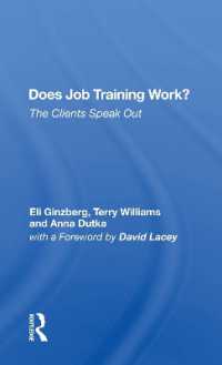 Does Job Training Work? : The Clients Speak Out