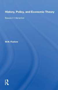 History, Policy, and Economic Theory : Essays in Interaction