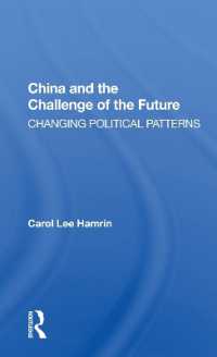 China and the Challenge of the Future : Changing Political Patterns
