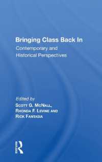 Bringing Class Back in : Contemporary and Historical Perspectives