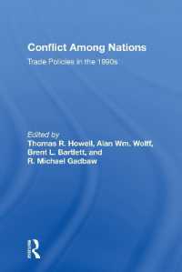 Conflict among Nations : Trade Policies in the 1990s