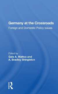 Germany at the Crossroads : Foreign and Domestic Policy Issues