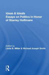 Ideas and Ideals : Essays on Politics in Honor of Stanley Hoffmann