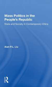 Mass Politics in the People's Republic : State and Society in Contemporary China
