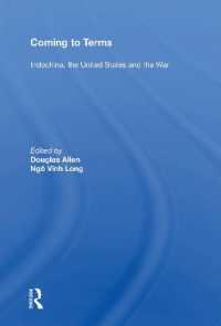 Coming to Terms : Indochina, the United States, and the War