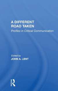 A Different Road Taken : Profiles in Critical Communication