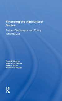 Financing the Agricultural Sector : Future Challenges and Policy Alternatives