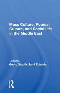 Mass Culture, Popular Culture, and Social Life in the Middle East