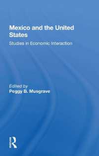 Mexico and the U.s. : Studies in Economic Interaction