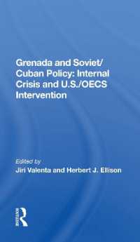 Grenada and Soviet/Cuban Policy : Internal Crisis and U.S./OECS Intervention