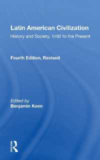 Latin American Civilization : History and Society, 1492 to the Present-- Fourth Edition （4TH）