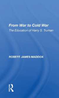 From War to Cold War : The Education of Harry S. Truman