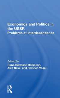 Economics and Politics in the USSR : Problems of Interdependence