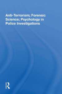 Anti-Terrorism; Forensic Science; Psychology in Police Investigations