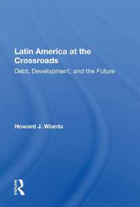 Latin America at the Crossroads : Debt, Development, and the Future