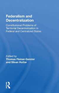 Federalism and Decentralization : Constitutional Problems of Territorial Decentralization in Federal and Centralized States