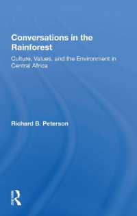 Conversations in the Rainforest : Culture, Values, and the Environment in Central Africa