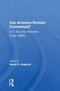 Can America Remain Committed? : U.S. Security Horizons in the 1990s