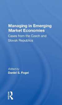 Managing in Emerging Market Economies : Cases from the Czech and Slovak Republics