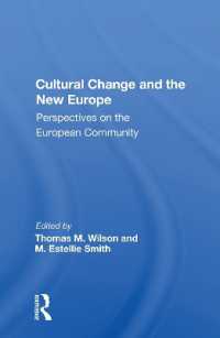 Cultural Change and the New Europe : Perspectives on the European Community