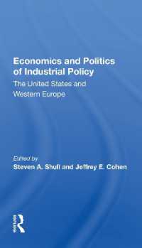 Economics and Politics of Industrial Policy : The United States and Western Europe