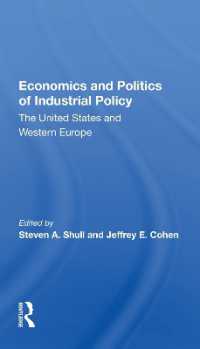 Economics and Politics of Industrial Policy : The United States and Western Europe