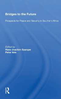 Bridges to the Future : Prospects for Peace and Security in Southern Africa