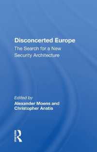 Disconcerted Europe : The Search for a Security Architecture